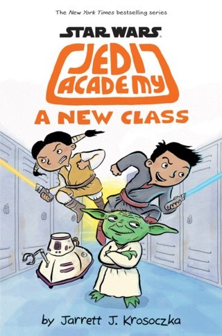 A NEW CLASS (STAR WARS: JEDI ACADEMY #4)