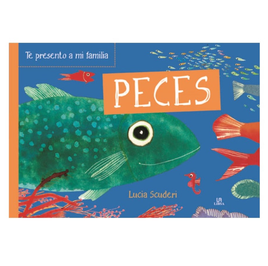 TE PRESENTO A MI FAMILIA: PECES